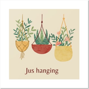 cute funny plants hanging Posters and Art